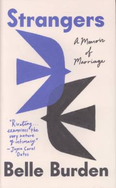 Strangers : a memoir of marriage
