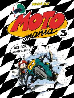 Motomania. Bind 3