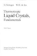 Thermotropic liquid crystals, fundamentals