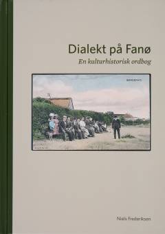 Dialekt på Fanø : en kulturhistorisk ordbog