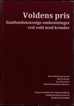 Voldens pris : samfundsmæssige omkostninger ved vold mod kvinder