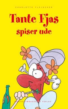 Tante Fjas spiser ude
