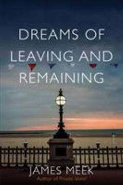 Dreams of leaving and remaining