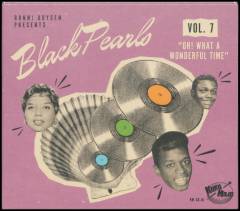 Black pearls, vol. 7 : Oh! What a wonderful time