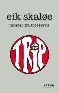 Trip - tekster fra tresserne. Artur