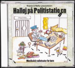 Halløj på politistationen : musikalsk radioteater for børn