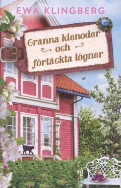Granna klenoder och förtäckta lögner