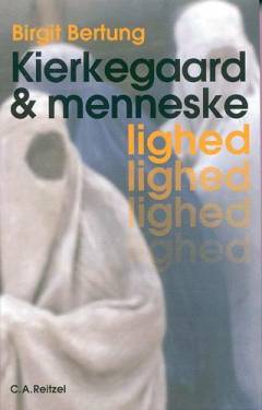 Kierkegaard og menneskelighed