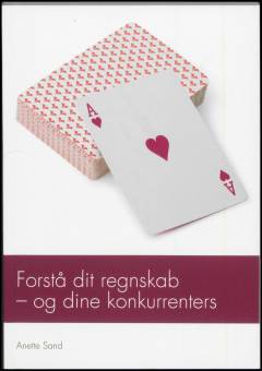 Forstå dit regnskab - og dine konkurrenters