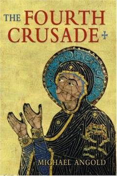 The fourth crusade : event and context