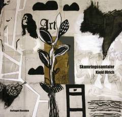 Skumringssamtaler - med kunstneren Kjeld Ulrich