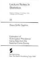 Estimation of victimization prevalence using data from the National crime survey