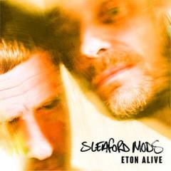 Eton alive