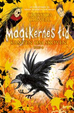 Magikernes tid - kampen om skoven