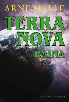 Terra Nova - Raina. Bind 1 : Andorra