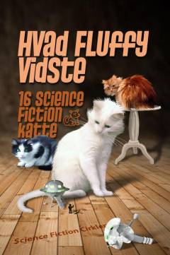 Hvad Fluffy vidste : 16 science fiction-katte