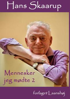 Mennesker jeg mødte : erindringer og samtaler. Bind 2 : Musikfolk, operasangere
