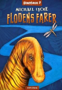 Flodens farer