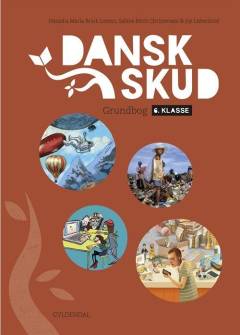 Danskskud : grundbog : 6. klasse