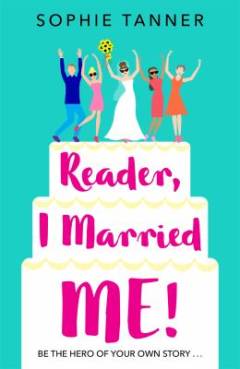 Reader, I married me