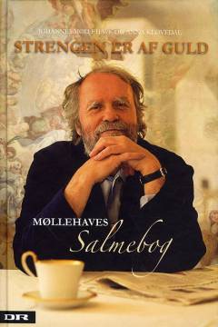 Strengen er af guld : Møllehaves salmebog