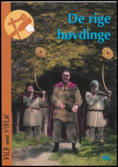 De rige høvdinge