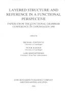 Layered structure and reference in a functional perspective : papers from the Functional Grammar Conference in Copenhagen 1990