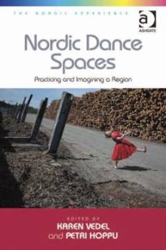 Nordic dance spaces : practicing and imagining a region