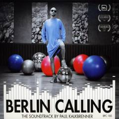 Berlin calling : the soundtrack