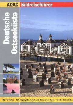 ADAC Bildreiseführer Ostseeküste