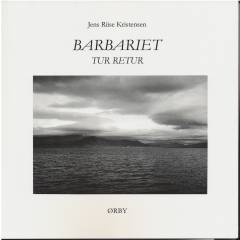 Barbariet tur retur : frit efter Oluf Eigilssens beretning fra 1628