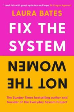 Fix the system, not the women