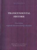 Transcendental historie : overvejelser angående den menneskelige erkendelse