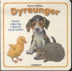 Dyreunger - rundt omkring i skoven og på landet