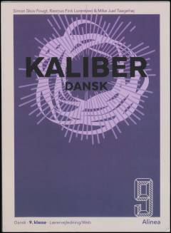 Kaliber : dansk 9 -- Lærervejledning/web