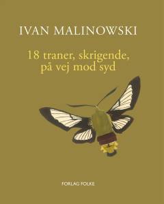 18 traner, skrigende, på vej mod syd : en naturdagbog