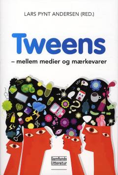 Tweens - mellem medier og mærkevarer