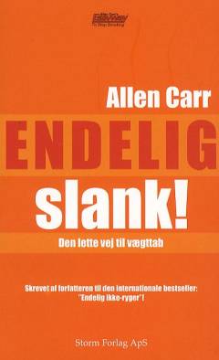 Endelig slank : den lette vej til vægttab