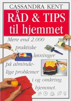 Råd & tips til hjemmet