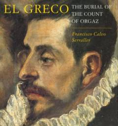 El Greco : the burial of the Count of Orgaz