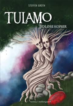 Tulamo - tidløse kopier