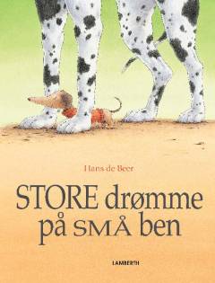Store drømme på små ben