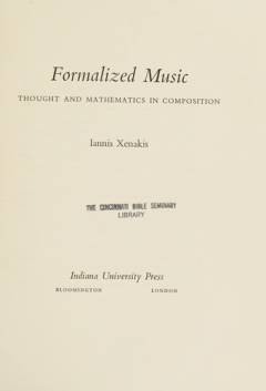 Formalized music : thought and mathematics in composition