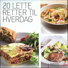 20 lette retter til hverdag