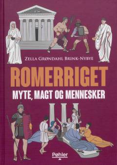 Romerriget : myte, magt og mennesker