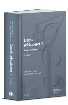 Dansk selskabsret. Bind 2 : Kapitalselskaber