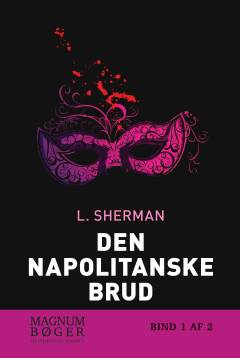 Den napolitanske brud. Bind 1 (Stor skrift)