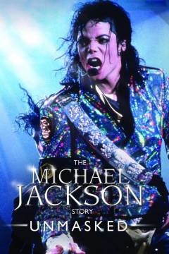 The Michael Jackson story - unmasked