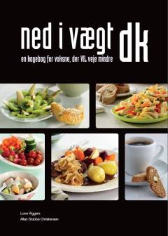Ned i vægt dk : en kogebog for voksne, der vil veje mindre