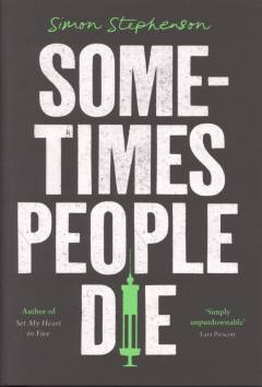 Sometimes people die